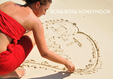 Bora Bora Vacations and Honeymoon